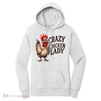 Crazy Chicken Lady Funny Farm Animal Women's Hoodie