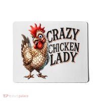 Crazy Chicken Lady Funny Farm Animal Mousepad thumb 0