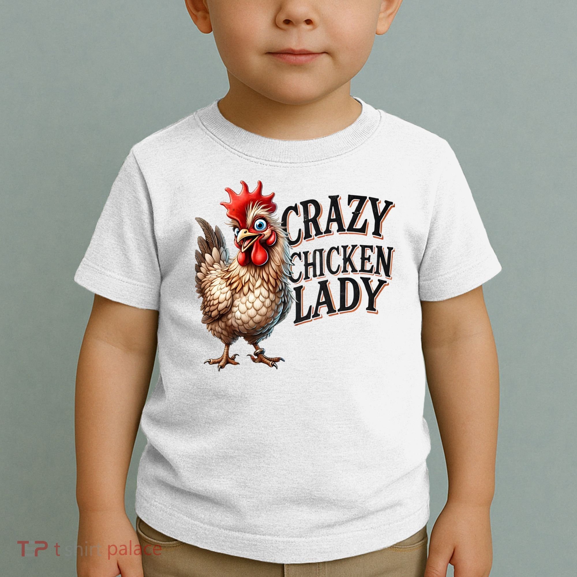Crazy Chicken Lady Funny Farm Animal Toddler T-Shirt