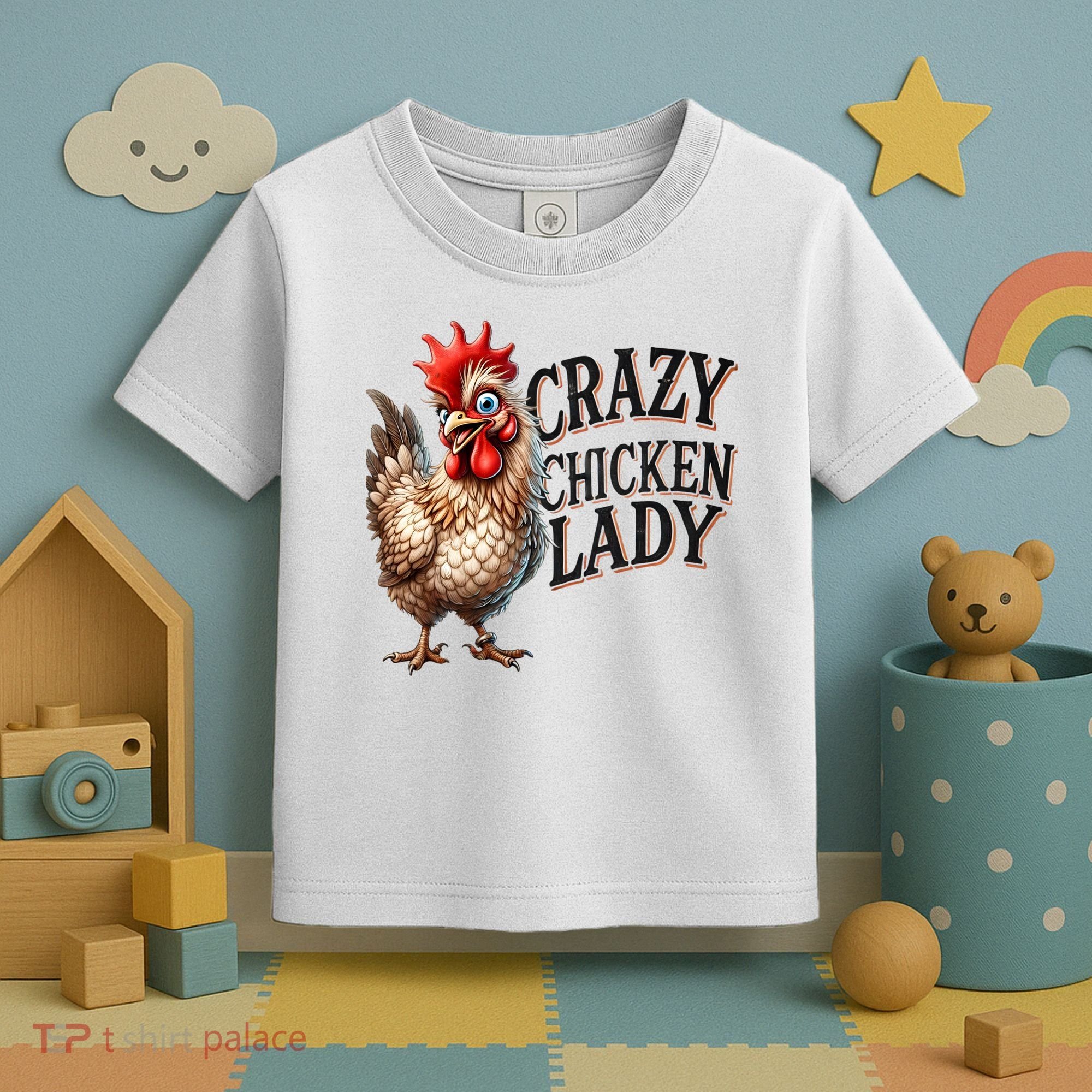 Crazy Chicken Lady Funny Farm Animal Toddler T-Shirt