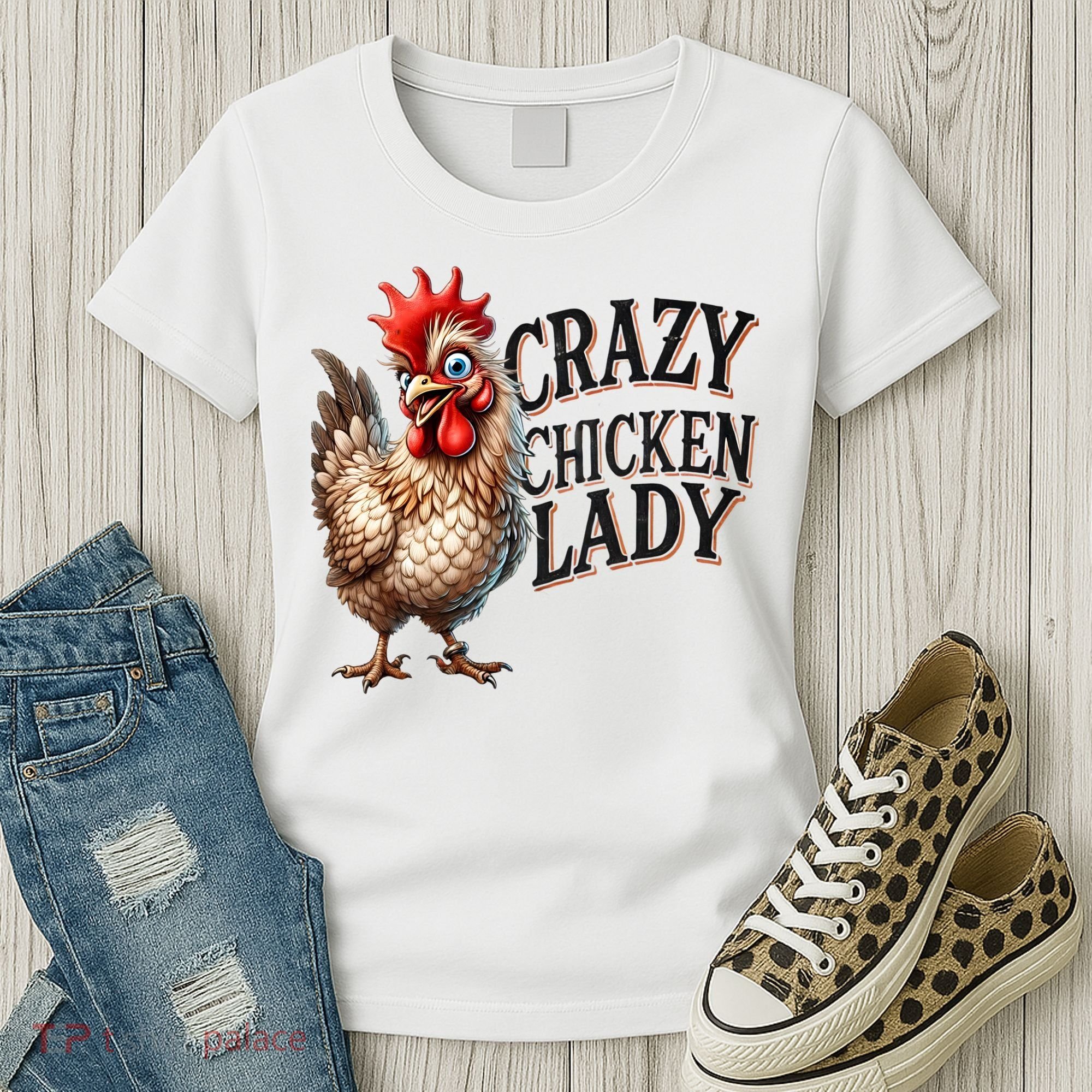Crazy Chicken Lady Funny Farm Animal Women's T-Shirt