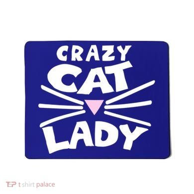 Crazy Cat Lady Long Funny Gift Cute Cat Gift Mousepad