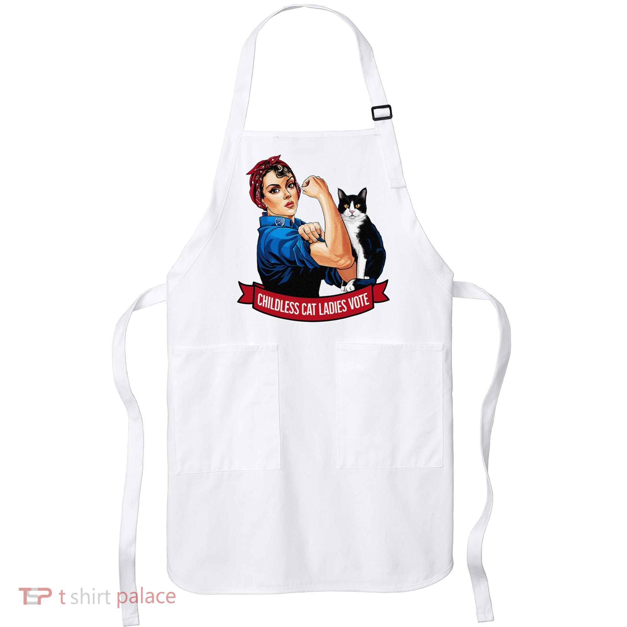 Childless Cat Ladies Vote Rosie The Riveter Apron