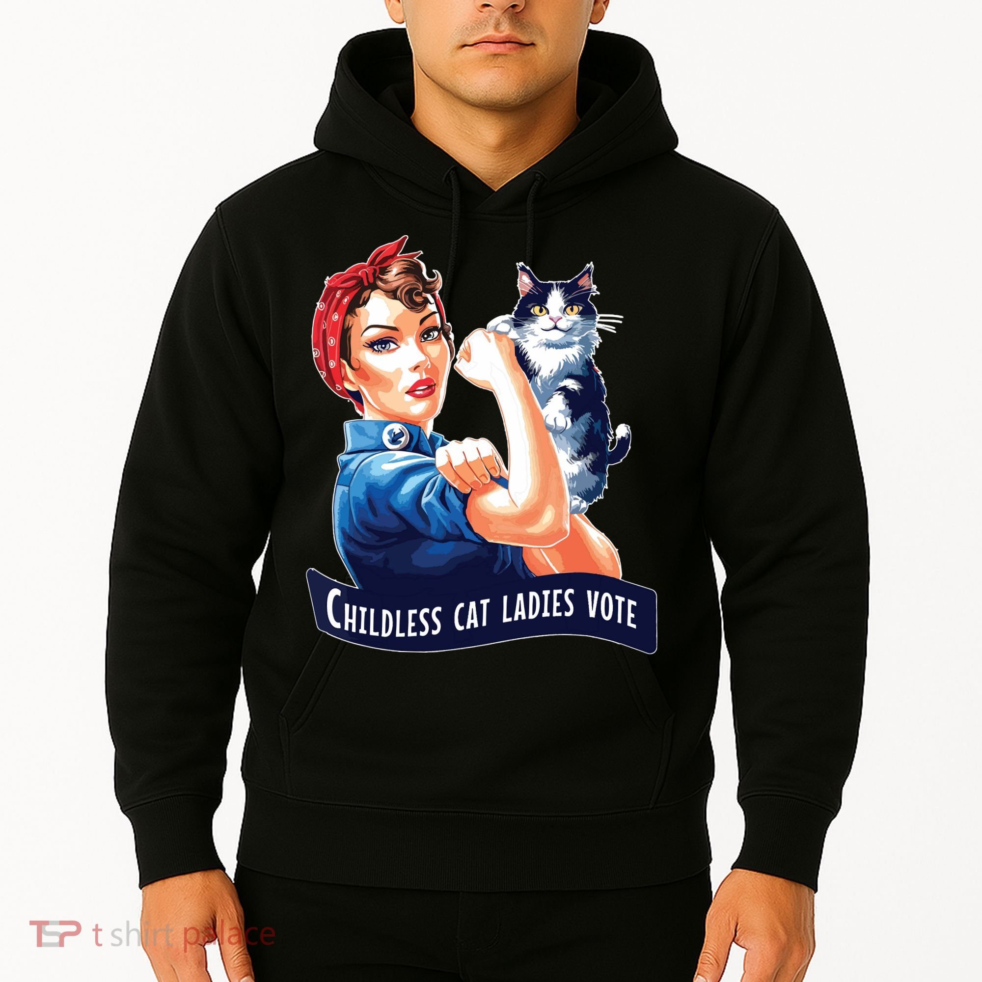 Childless Cat Ladies Vote Rosie The Riveter Hoodie