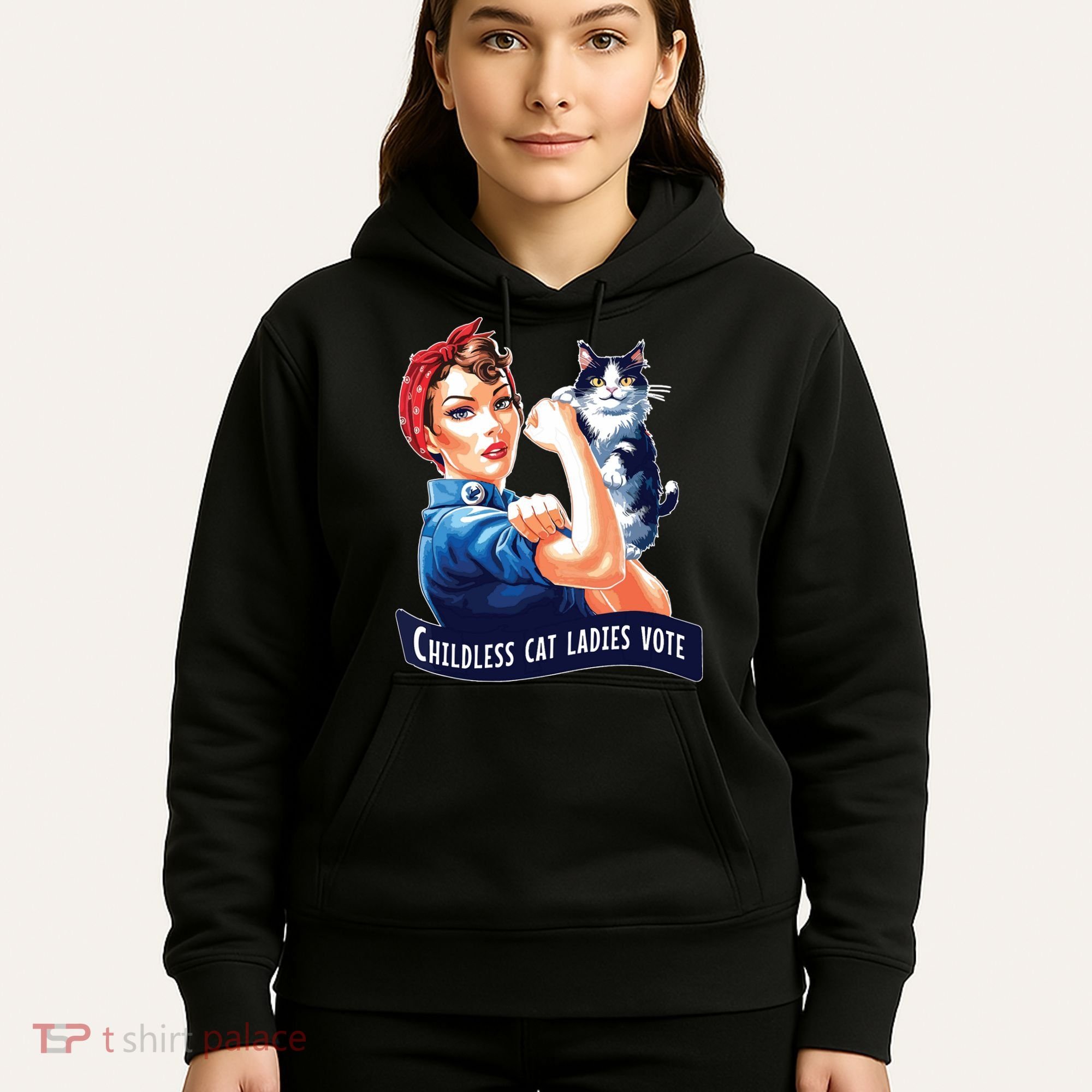 Childless Cat Ladies Vote Rosie The Riveter Hoodie