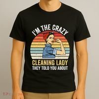 Crazy Cleaning Lady Housekeeper Housekeeping Maid T-Shirt thumb 3