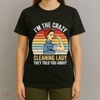 Crazy Cleaning Lady Housekeeper Housekeeping Maid T-Shirt thumb 4