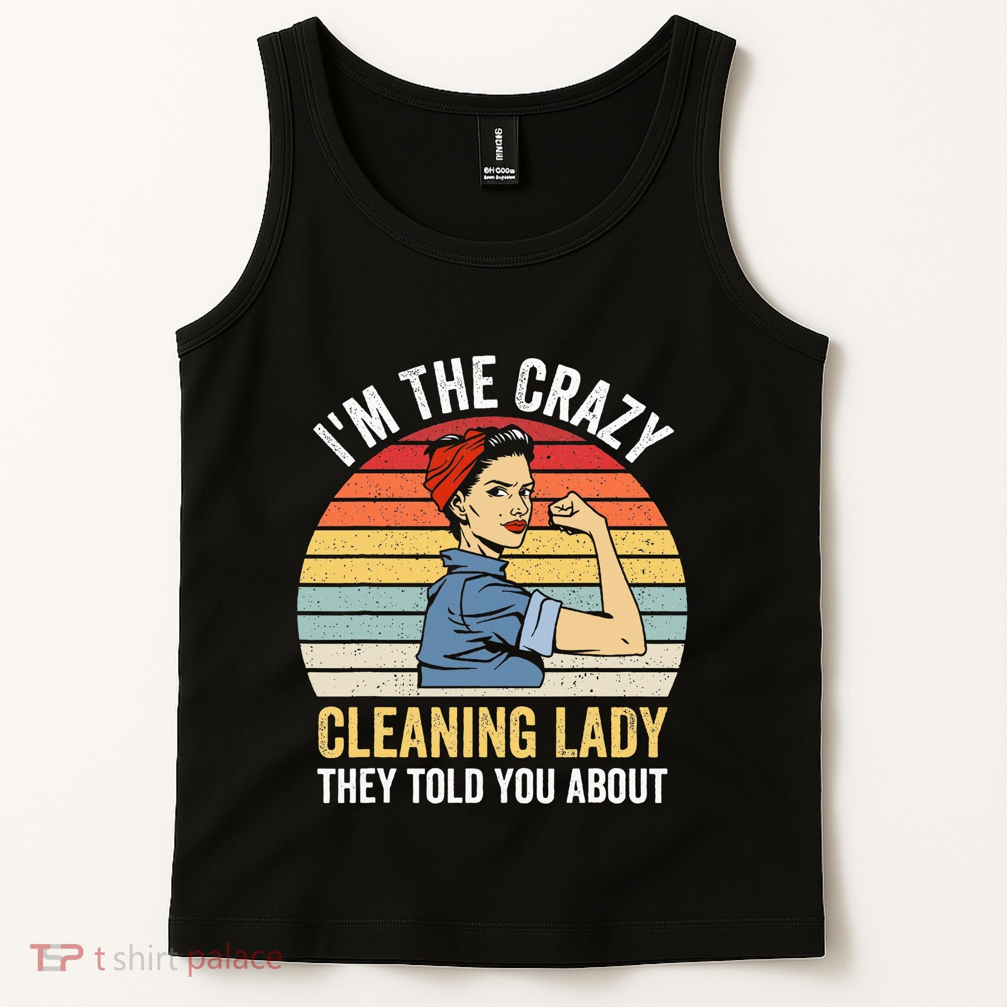 Crazy Cleaning Lady Housekeeper Housekeeping Maid Tank Top