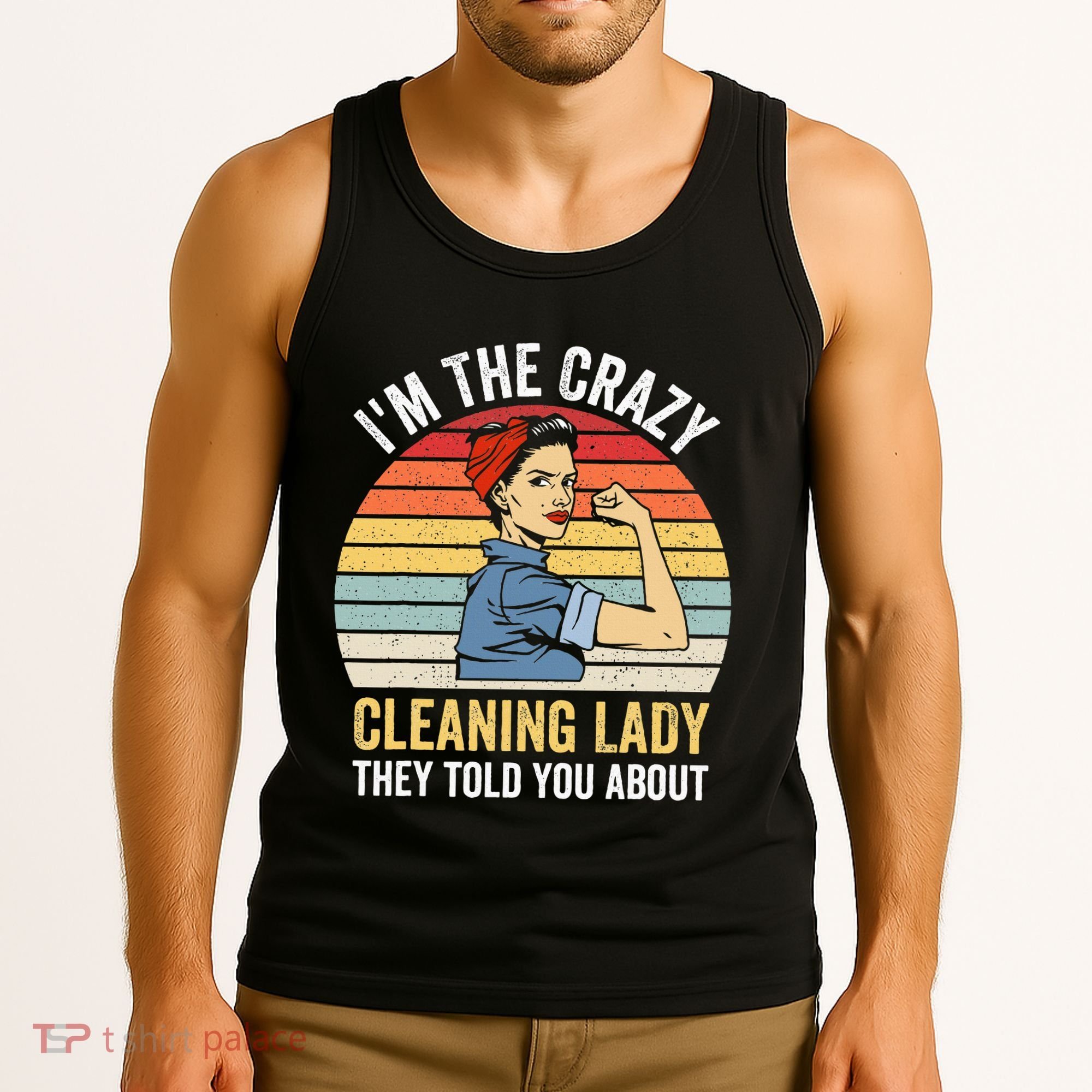 Crazy Cleaning Lady Housekeeper Housekeeping Maid Tank Top