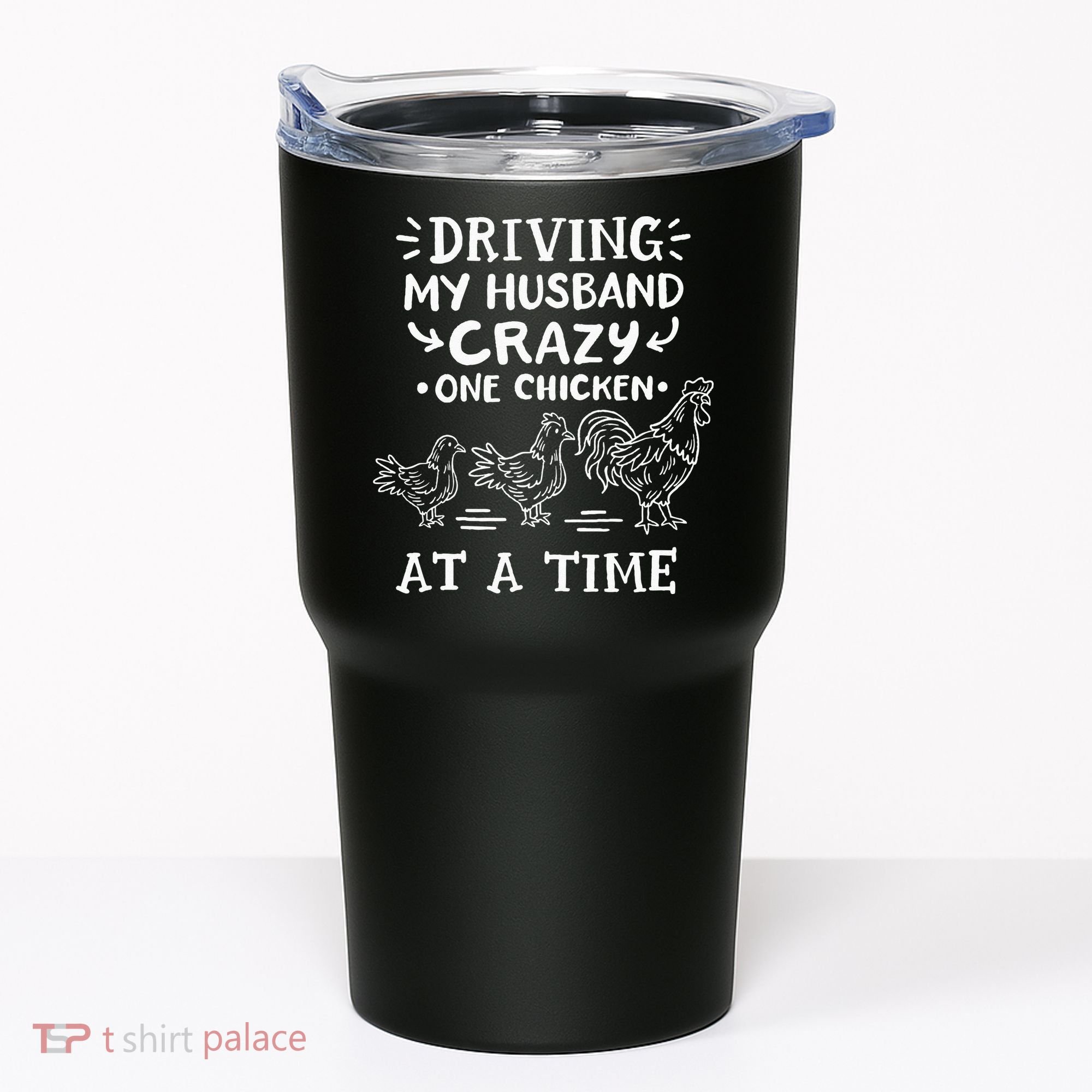 Crazy Chicken Lady Funny Chicken Tumbler