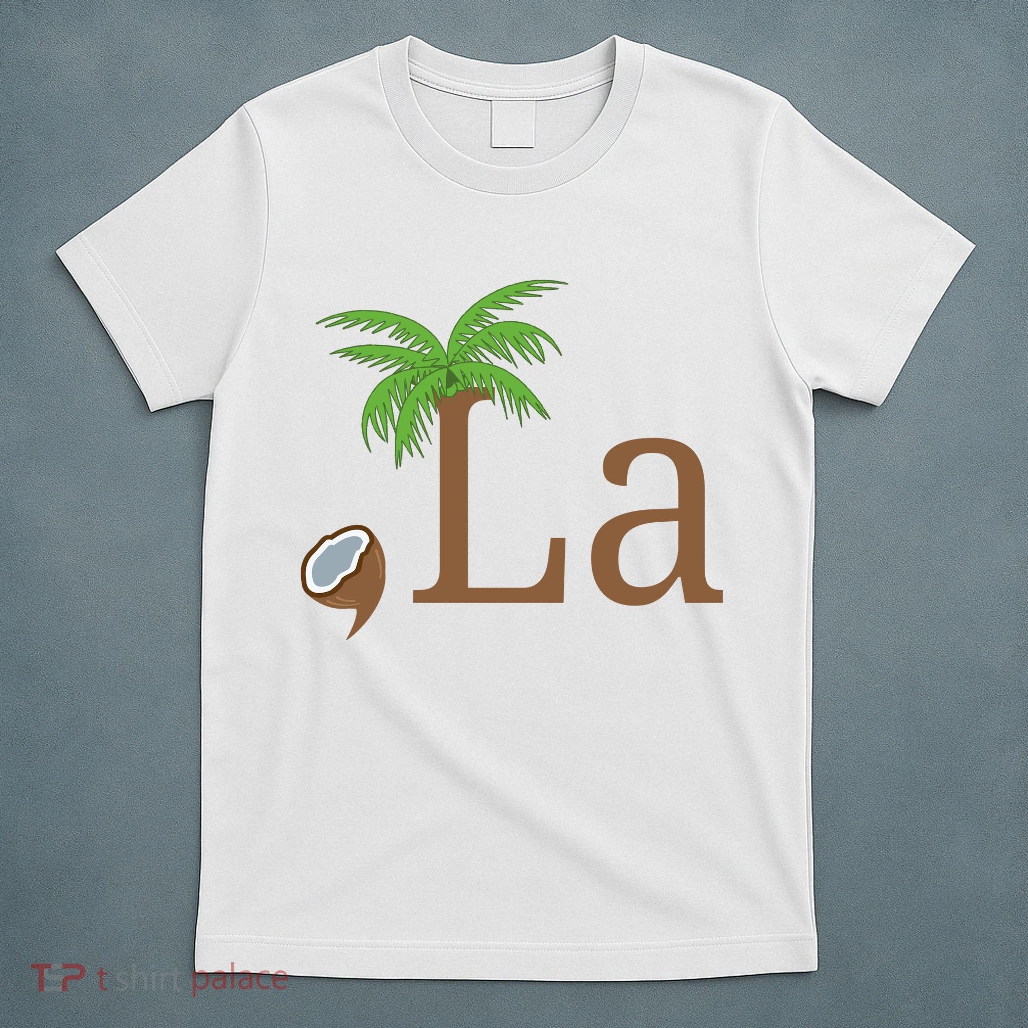 Coconut Comma La Kamala Harris 2024 President T-Shirt