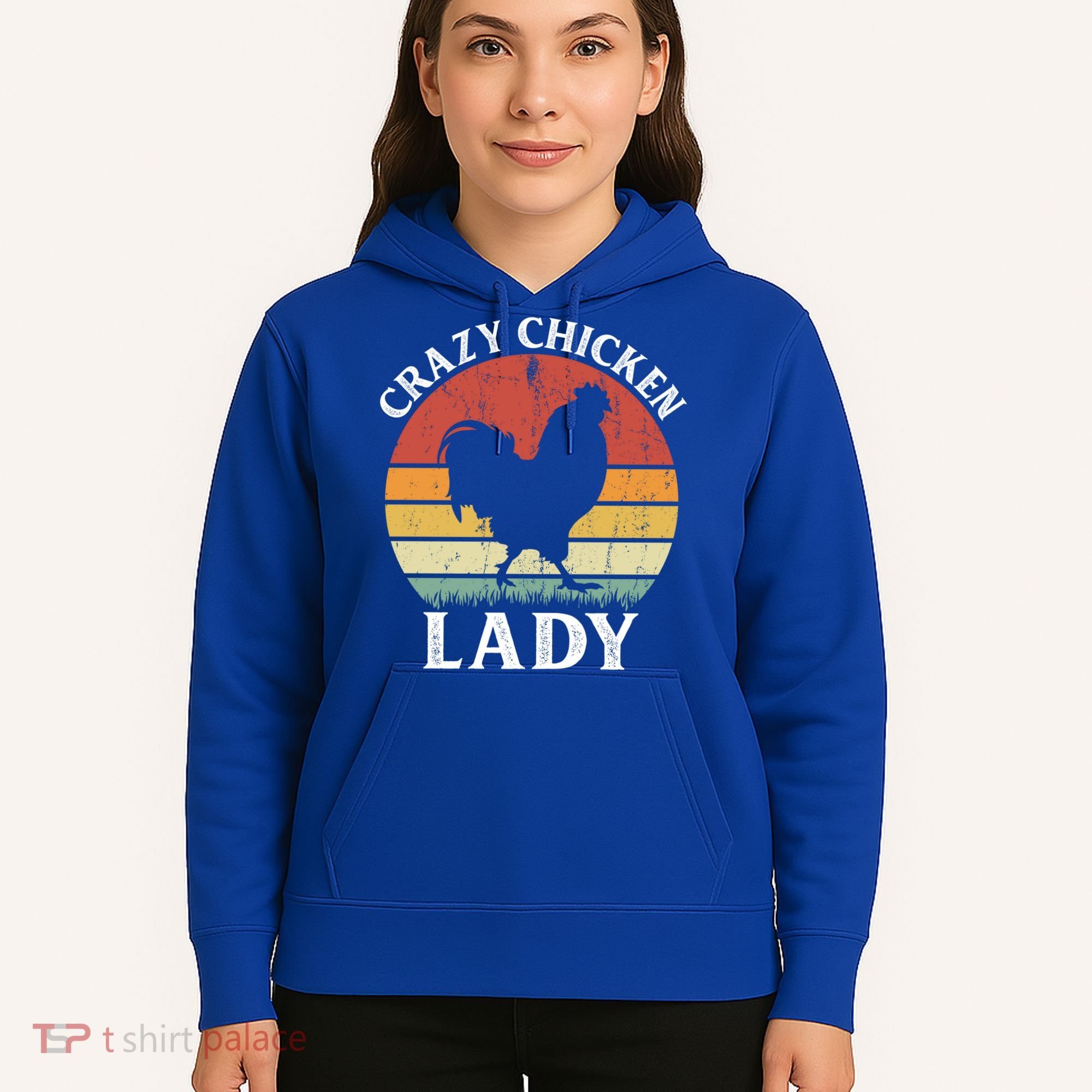 Crazy Chicken Lady Funny Women Girls Poultry Farm Farmer Gift Hoodie