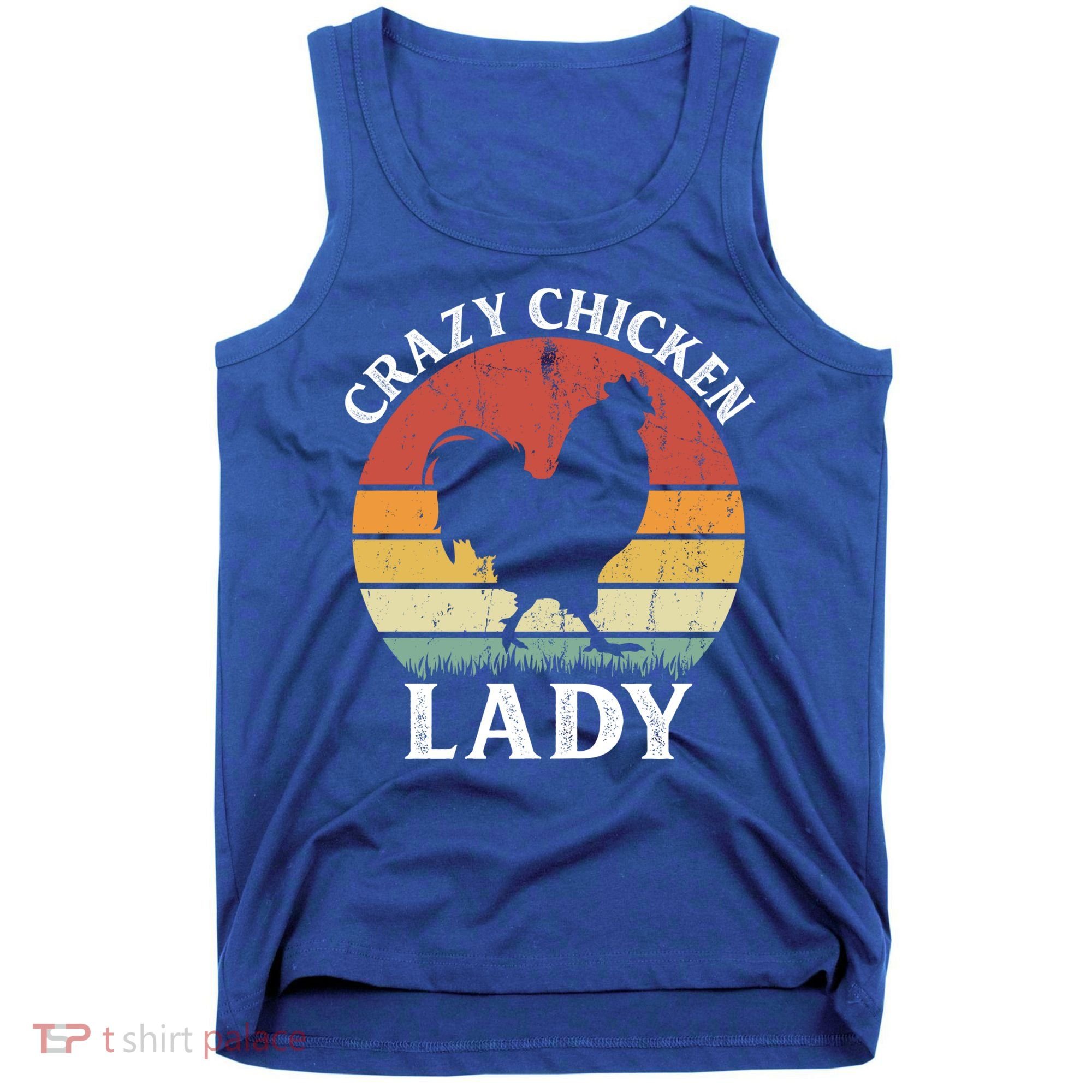 Crazy Chicken Lady Funny Women Girls Poultry Farm Farmer Gift Tank Top