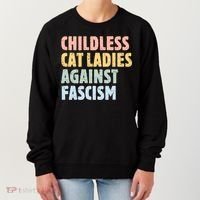 Childless Cat Ladies Against Fascism Kamala Harris Women's Sweatshirt thumb 0