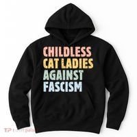 Childless Cat Ladies Against Fascism Kamala Harris Hoodie thumb 0