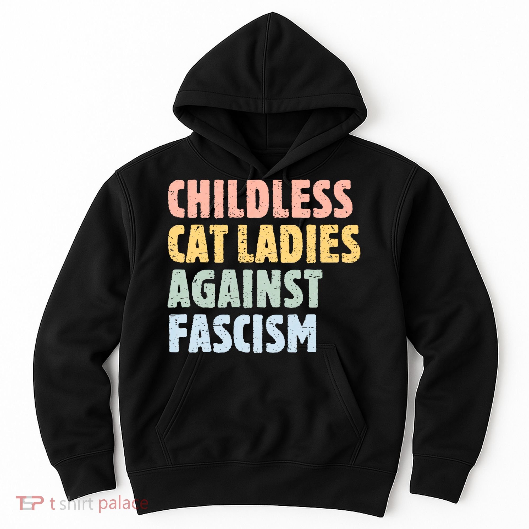 Childless Cat Ladies Against Fascism Kamala Harris Hoodie