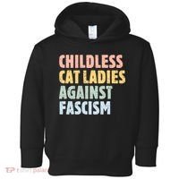 Childless Cat Ladies Against Fascism Kamala Harris Toddler Hoodie thumb 0