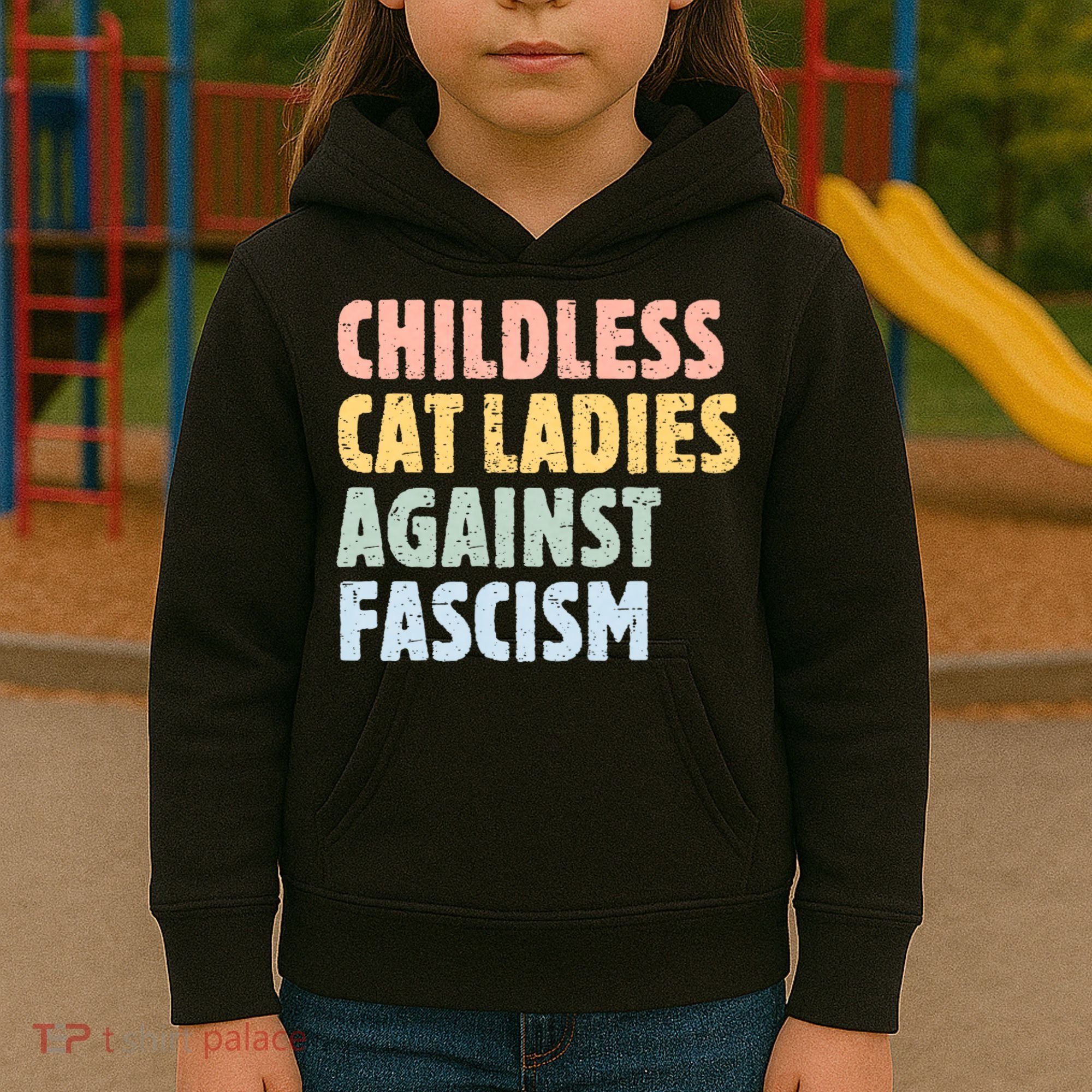 Childless Cat Ladies Against Fascism Kamala Harris Kids Hoodie