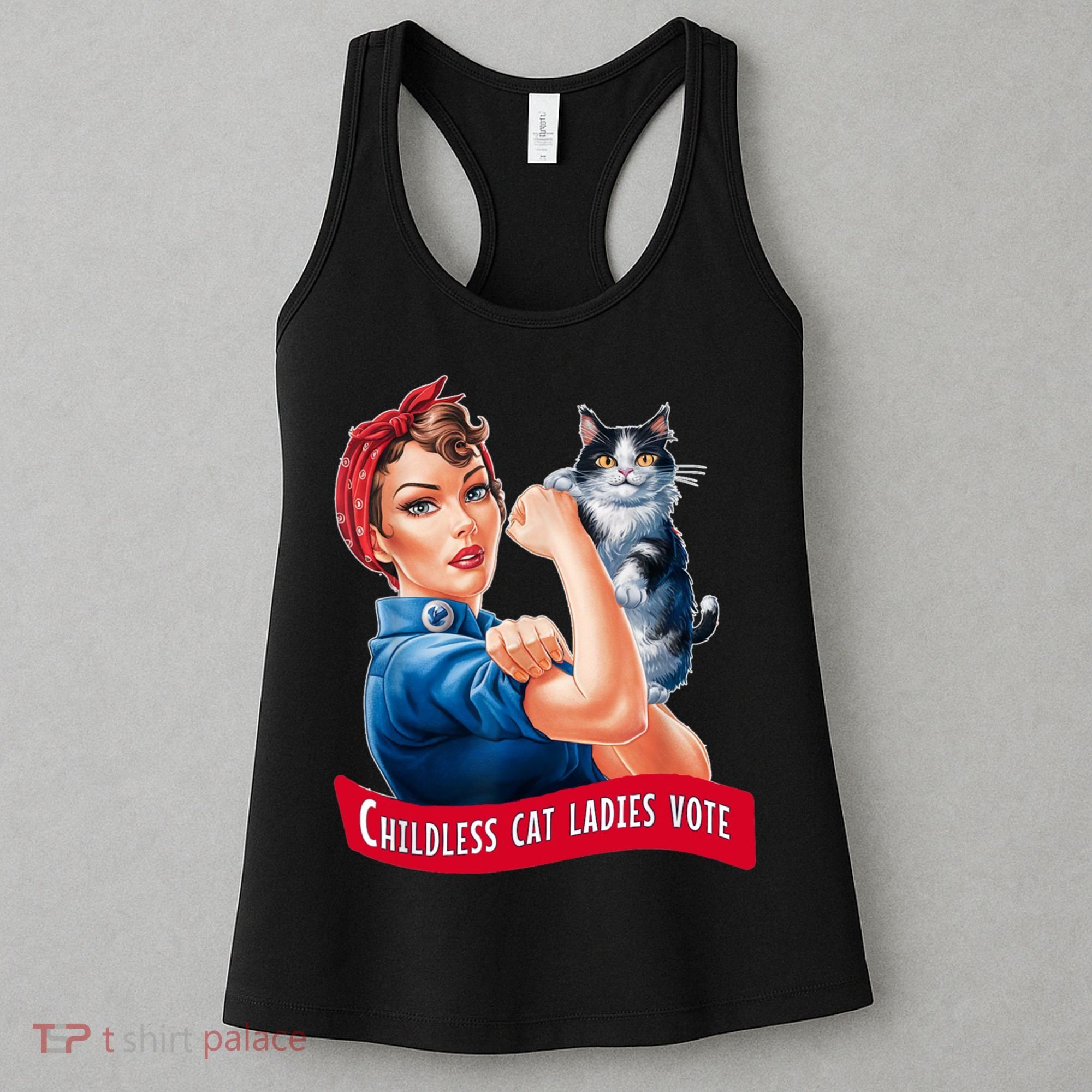 Childless Cat Ladies Vote Rosie The Riveter Women's Tank Top
