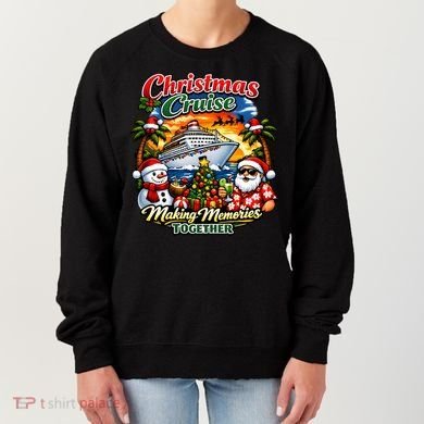 Christmas Cruise Making Memories Together Women's Sweatshirt