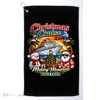 Christmas Cruise Making Memories Together Golf Towel thumb 0
