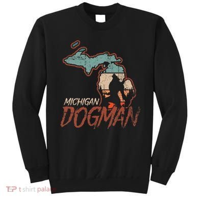 Cryptids Cryptozoology Monsters State of Michigan Dogman Sweatshirt