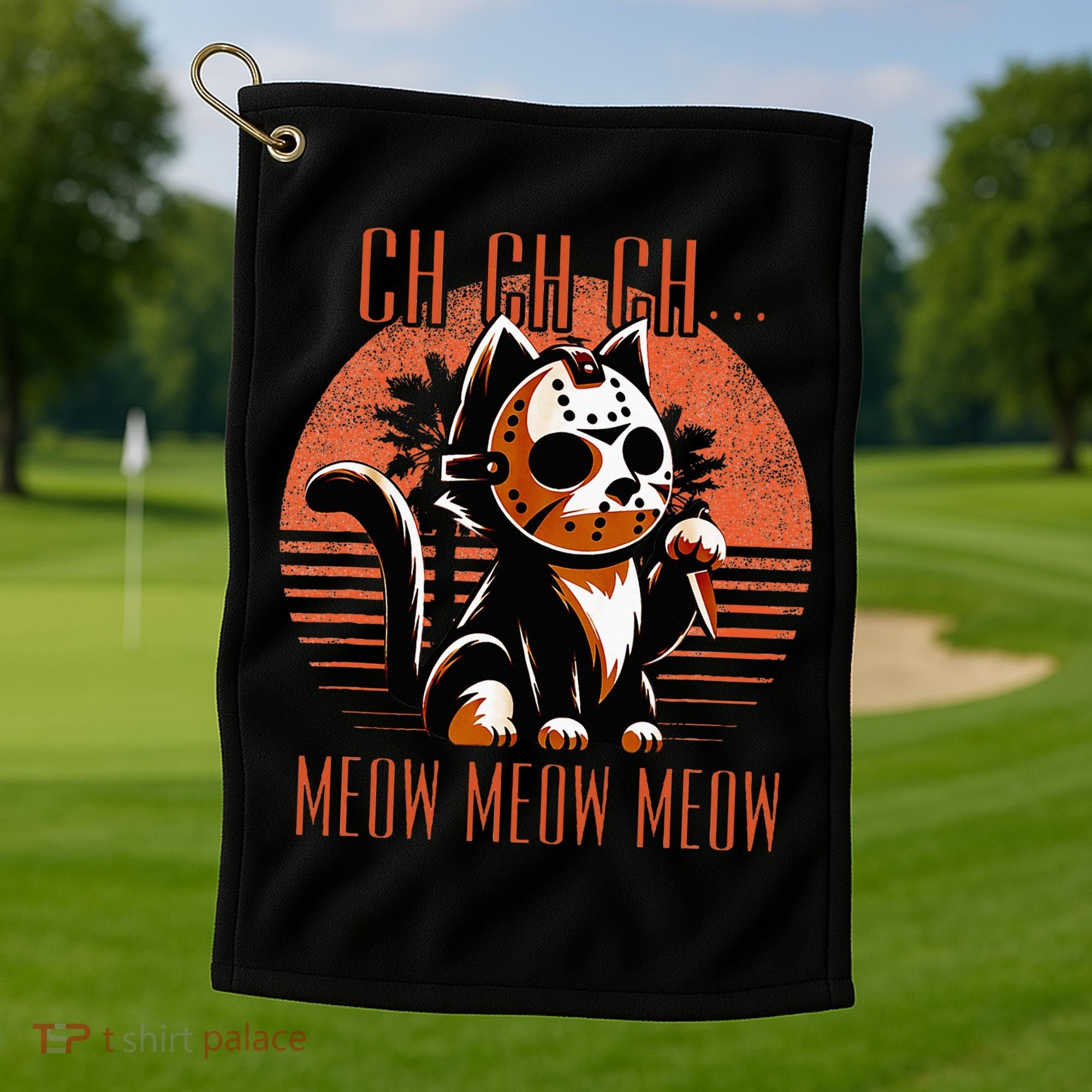 Ch Ch Meow Meow Meow Funny Animal Horror Movie Cute Kitten Golf Towel