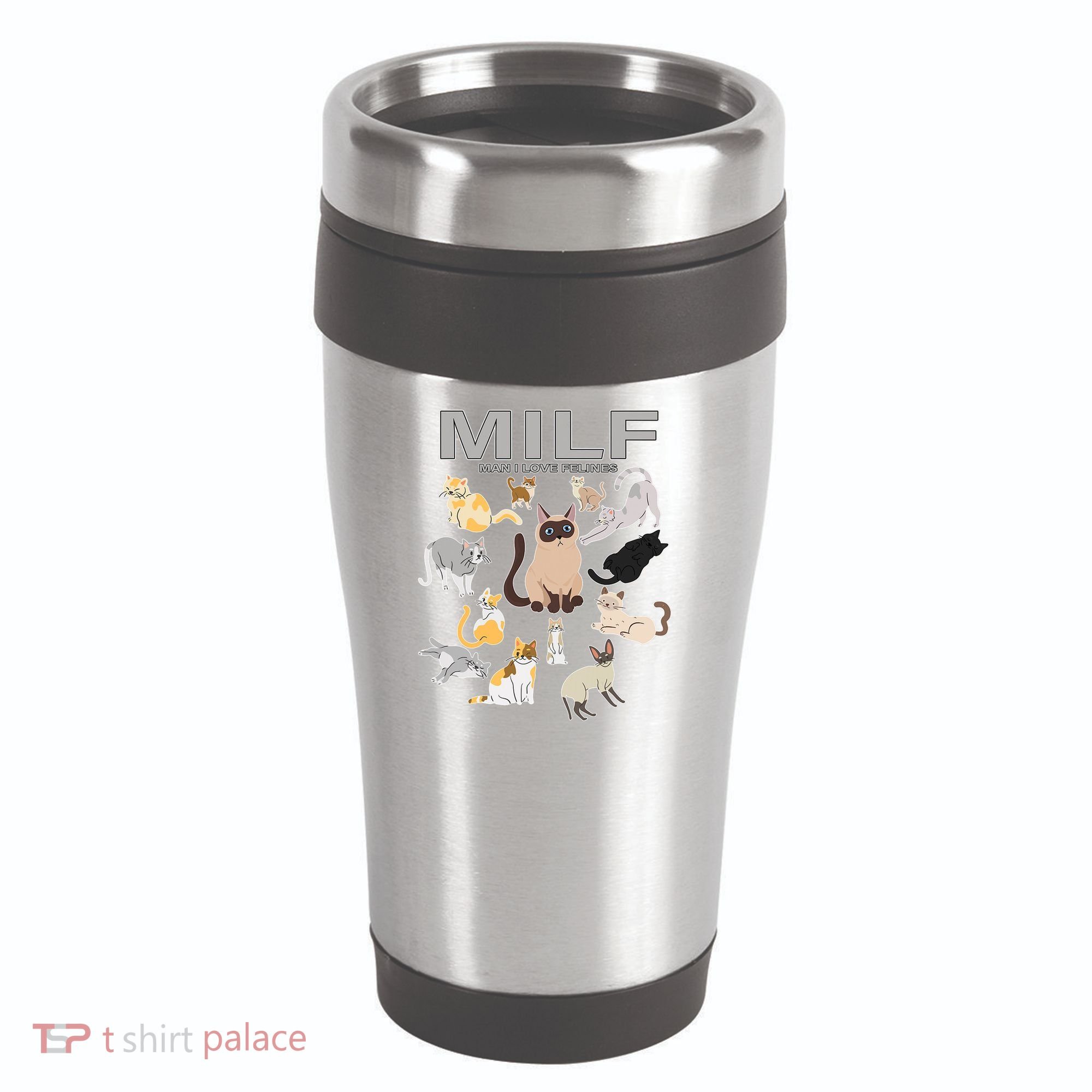 Cute Cats MILF Man I Love Felines 16oz Travel Tumbler
