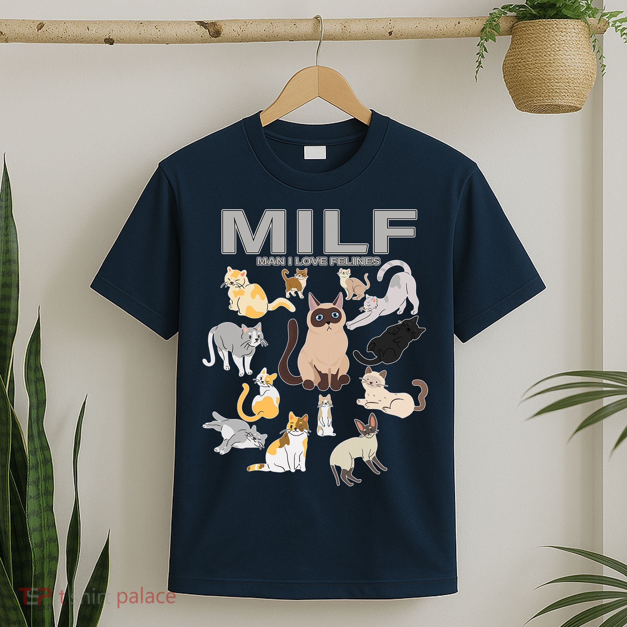 Cute Cats MILF Man I Love Felines T-Shirt