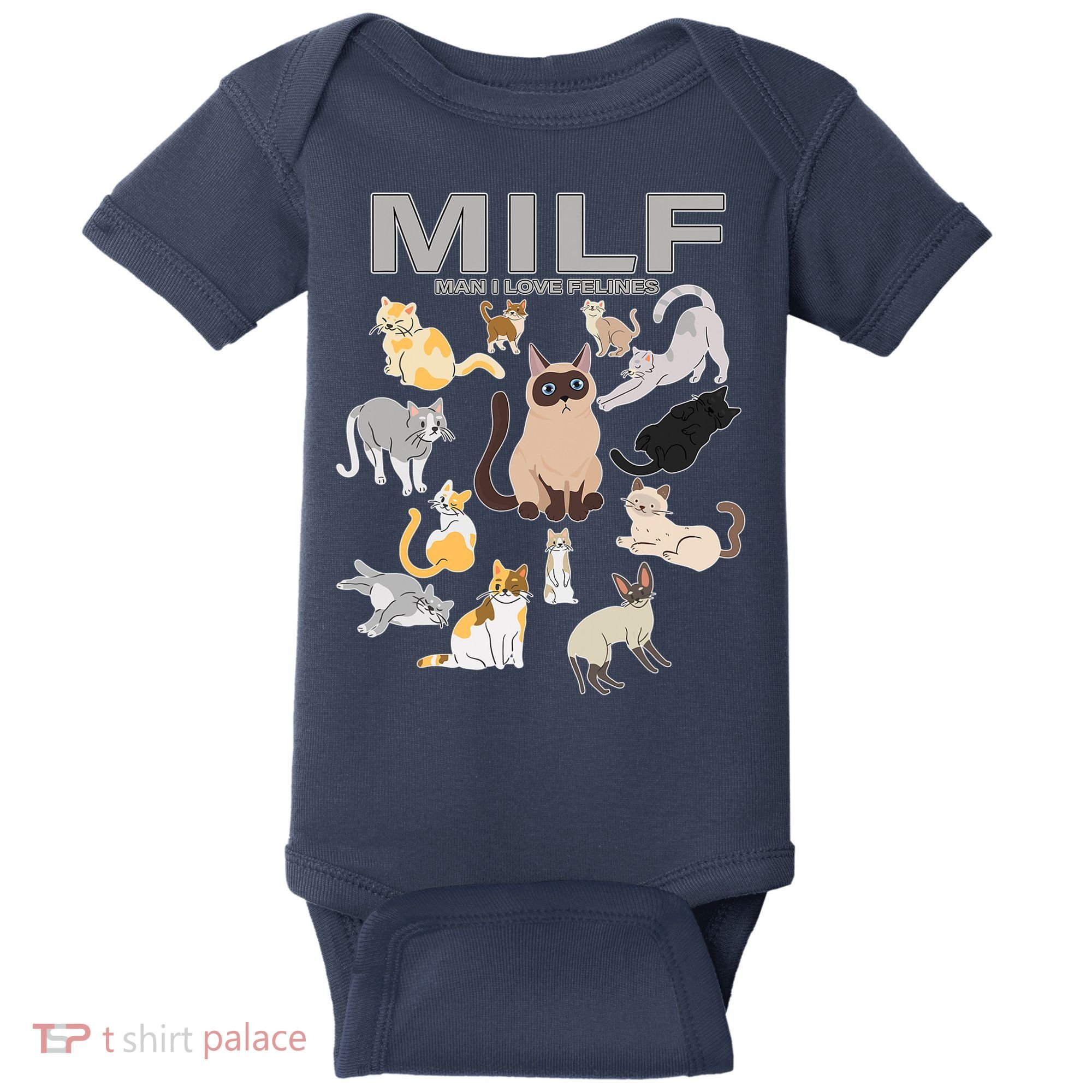 Cute Cats MILF Man I Love Felines Baby Bodysuit