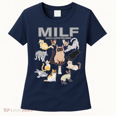 Cute Cats MILF Man I Love Felines Women's T-Shirt