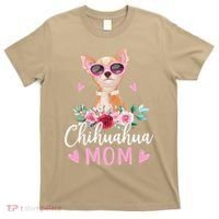 Cute Chihuahua Mom Sunglasses Flower For Chihuahua Owner T-Shirt thumb 0