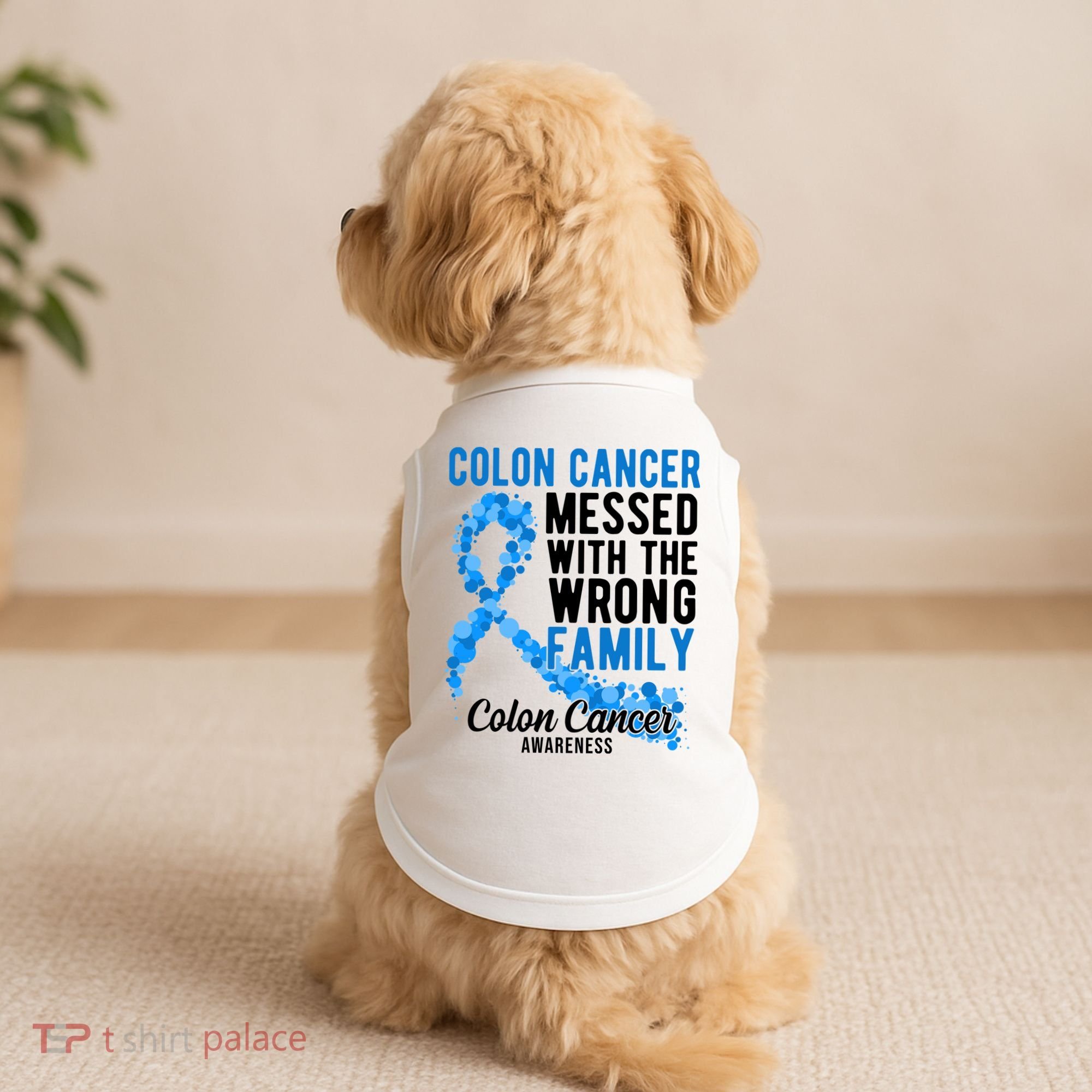 Colon Cancer Messed With Wrong Family Colon Cancer Awareness Doggie Tank