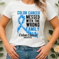 Colon Cancer Messed With Wrong Family Colon Cancer Awareness Women's T-Shirt thumb 2