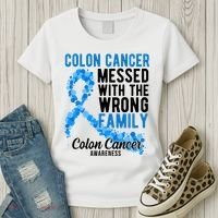 Colon Cancer Messed With Wrong Family Colon Cancer Awareness Women's T-Shirt thumb 3