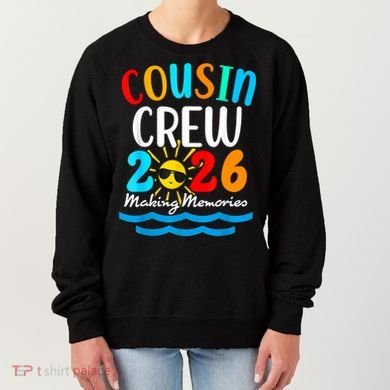 Cousin Crew Making Memories 2026 Vacation Women's Sweatshirt