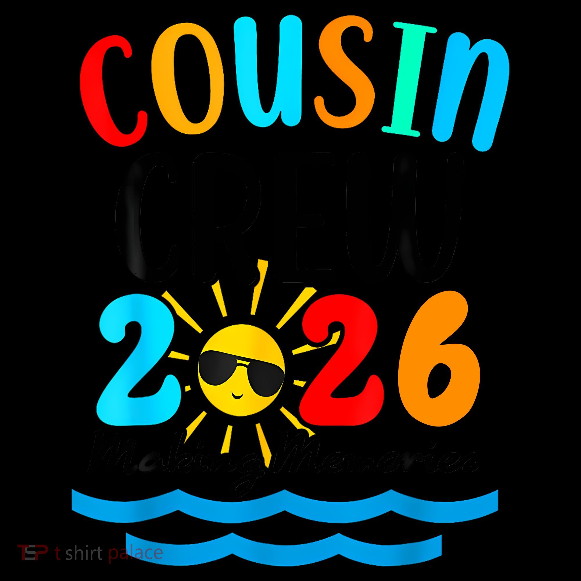 Cousin Crew Making Memories 2026 Vacation Coffee Mug
