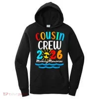 Cousin Crew Making Memories 2026 Vacation Women's Hoodie thumb 0