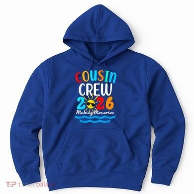 Cousin Crew Making Memories 2026 Vacation Hoodie