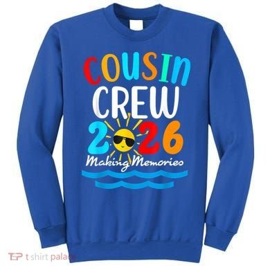 Cousin Crew Making Memories 2026 Vacation Sweatshirt