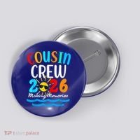 Cousin Crew Making Memories 2026 Vacation Button thumb 0