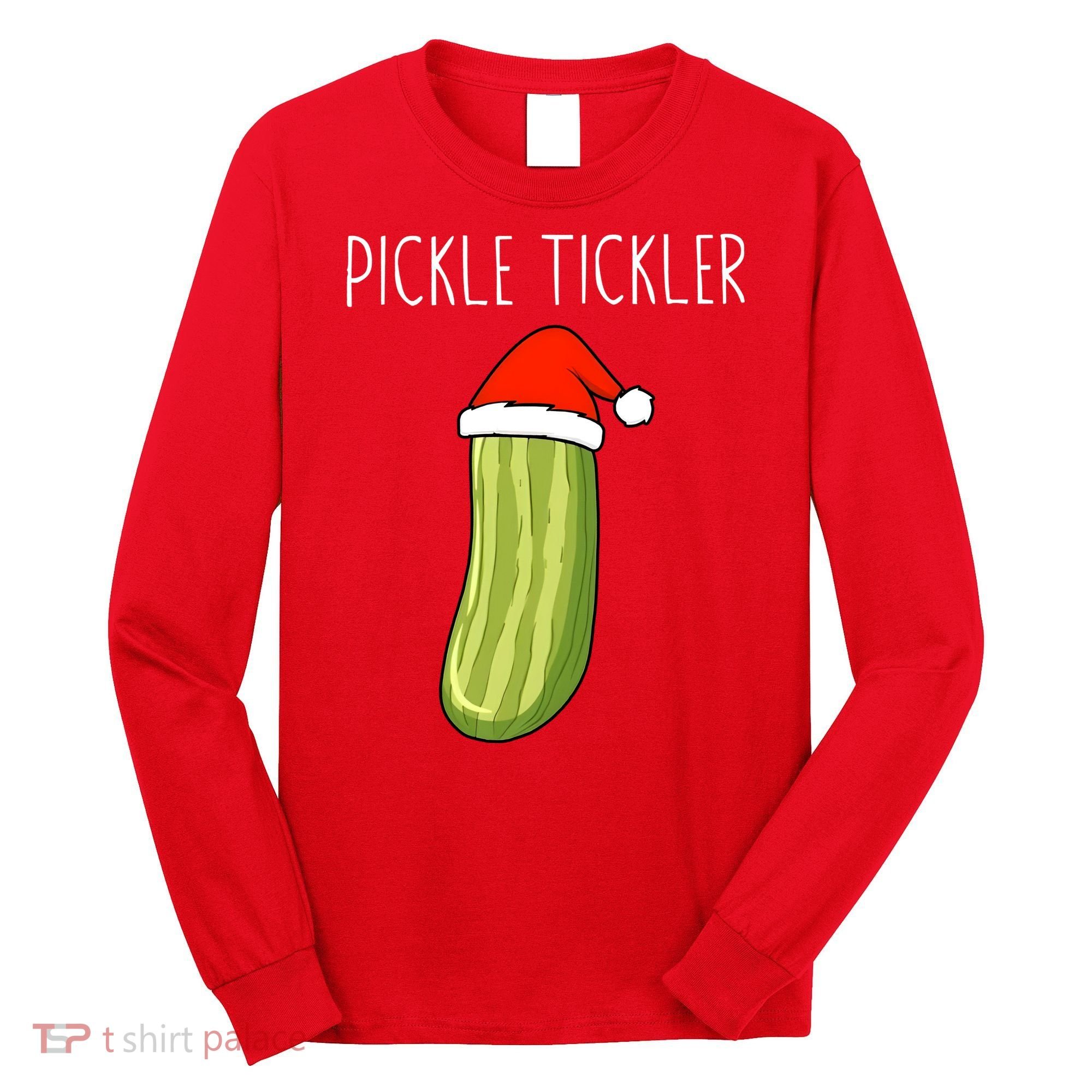 Christmas Couple Matching Tickle My Pickle Long Sleeve Shirt