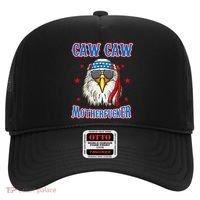Caw Caw Motherfucker! Funny 4th Of July Patriotic Hat thumb 0