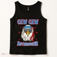 Caw Caw Motherfucker! Funny 4th Of July Patriotic Tank Top thumb 2