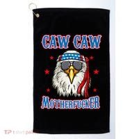 Caw Caw Motherfucker! Funny 4th Of July Patriotic Golf Towel thumb 0