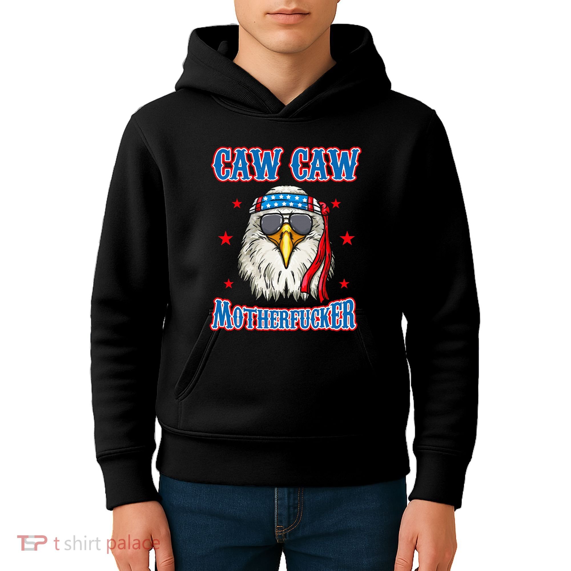 Caw Caw Motherfucker! Funny 4th Of July Patriotic Kids Hoodie