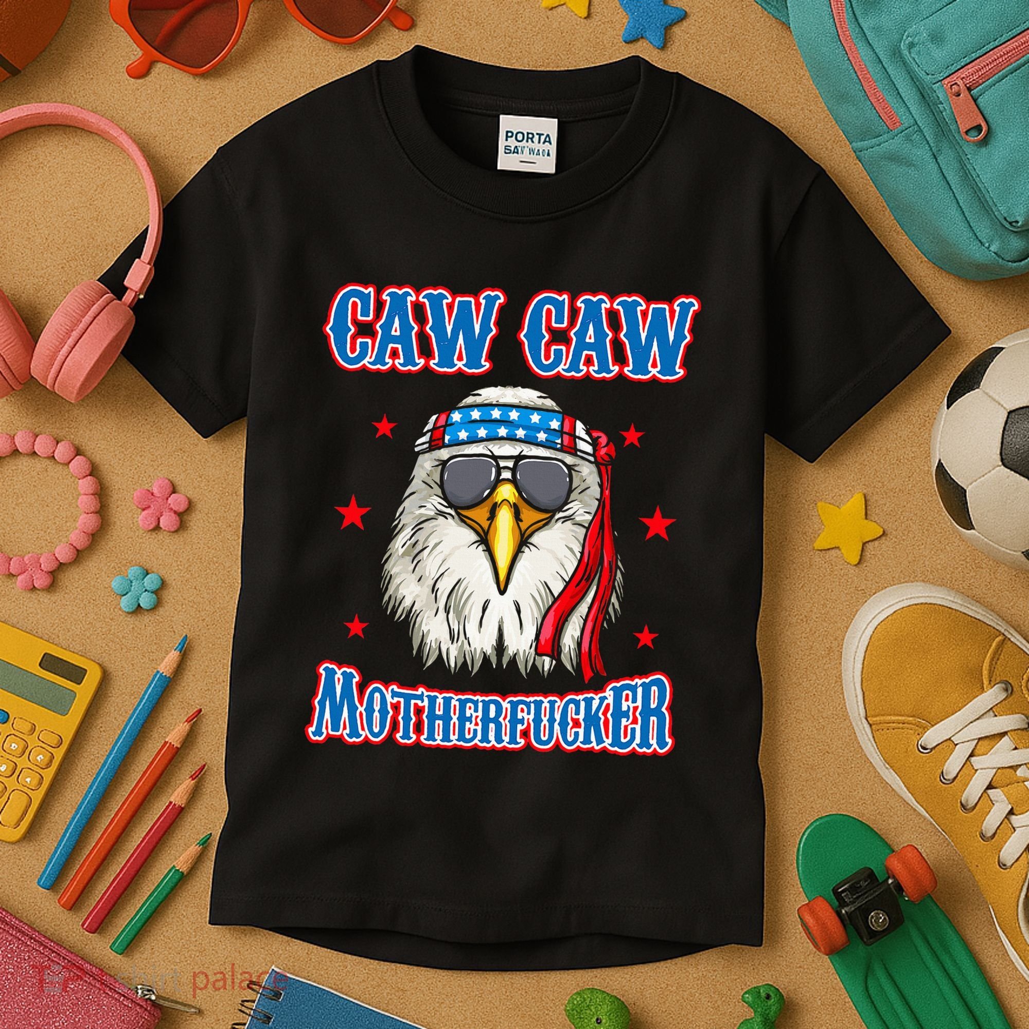 Caw Caw Motherfucker! Funny 4th Of July Patriotic Kids T-Shirt
