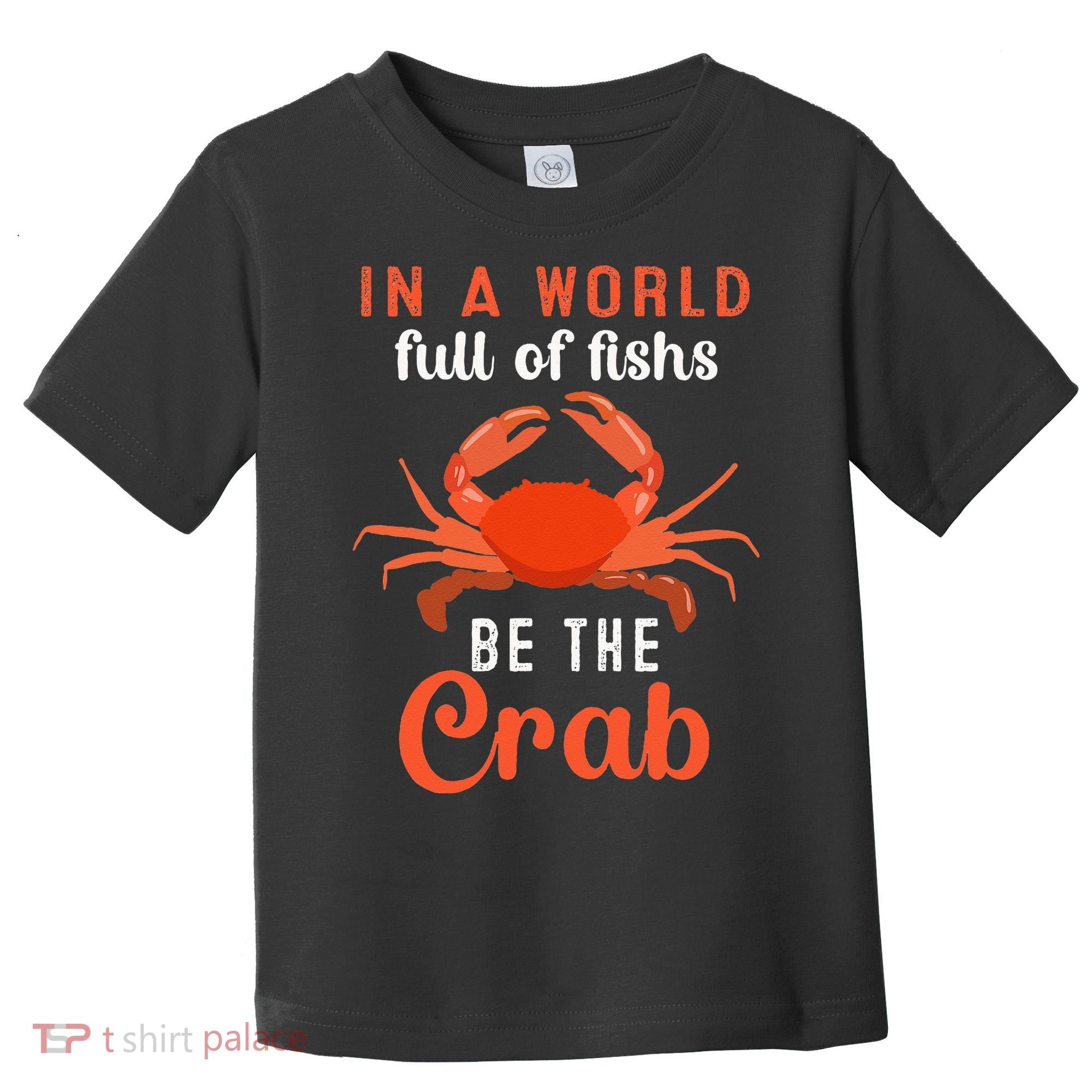 Crab Cancer Maryland Baltimore Crayfish Crabs Lobster Toddler T-Shirt