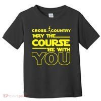 Cross Country May The Course Be With You Toddler T-Shirt thumb 0