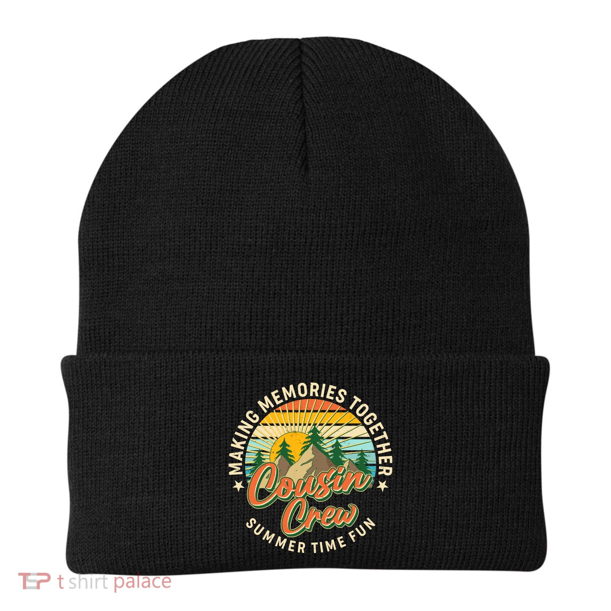 Cousin Crew Making Memories Together Summer Time Fun Beanie
